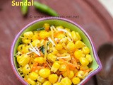 Sweet Corn Sundal Recipe / Easy & Healthy Snack Recipe With Sweet Corn
