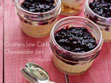 Low Carb Crustless Cheesecake Jars with Blueberry Compote