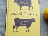 “Simple French Cooking for English Homes” by x. Marcel Boulestin - a Review