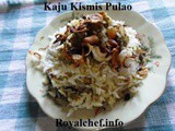 Kaju Kismis Pulao Recipe in Marathi