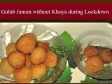 Make Gulab Jamun without Khoya during Lockdown Recipe in Marathi