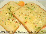 Tasty Cheese Garlic Bread Toast Recipe  In Marathi