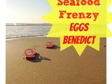 {Breakfast Recipes} Seafood Frenzy Eggs Benedict