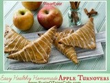 Easy Healthy Homemade Apple Turnovers {Fall Recipes}