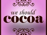 We should cocoa...Chocolate,strawberries and cream,what a combination