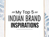 Top 5 Indian Brands That Inspired Me as a Marketer