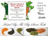 Mission Explore Food: Lentils from June 5 to July 5, 2013 - Roundup