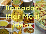 Ramadan Meal Planning – Iftar