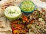 Grilled Chicken Fajitas