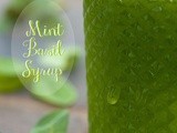 Mint Basil Syrup