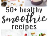 55 Healthy Smoothie Recipes