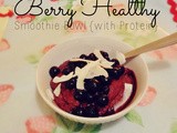 Berry Healthy Smoothie Bowl {with Protein}