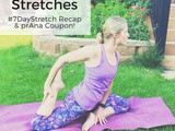 My Favorite Stretches & #7DayStretch Recap