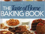 Cookbook Reviews...The Taste of Home Baking Book