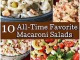 10 All-Time Favorite Macaroni Salad Recipes