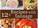 12+ Recipes to Make With a Pound of Sausage