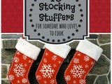15 Stocking Stuffers for Someone Who Loves to Cook {& Bake}