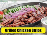 Grilled Chicken Strips Recipe