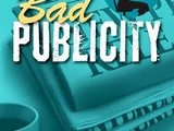 Book review:  bad publicity by joanne lessner