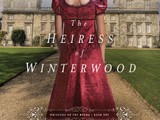 The Heiress of Winterwood | Enter to win a “Downton Abbey” Kindle Fire Prize Pack from @SarahLaddAuthor  @Litfuse