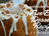 3-4 ingredient dessert recipes