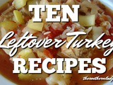 Ten leftover turkey recipes
