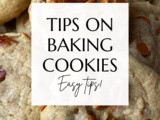 Tips on baking cookies