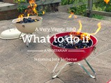 A Very Veggie bbq: What to do if a Vegetarian is Coming for a Barbecue