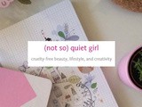 Blogger Spotlight: (Not So) Quiet Girl