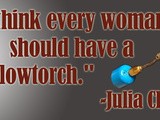 Julia Child’s 100th Birthday Quote