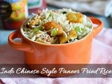 Paneer Fried Rice Recipe| Easy Indo Chinese Recipes