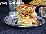 Spring Roll Dosa Recipe| Dosa Recipes