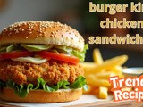 Homemade Burger King Chicken Sandwich Recipe