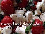 Tomato, Basil and Mozzarella Salad