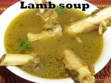 Paya soup i Mutton soup i Lamb soup recipe