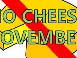 No cheese november