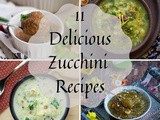 11 Easy And Delicious Zucchini Recipes