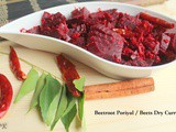 Beetroot Poriyal | Beets Dry Curry