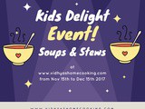 Kid’s Delight Event Announcement | Soups and Stews