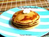 Eggless Pancake Recipe -  Easy Spongy  Fluffy  Pancakes  - With step wise Pictures