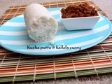 Kuzha puttu - Puttu kadalai curry  -  Kerala puttu recipe