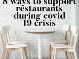 8 Ways to Support Restaurants during covid-19