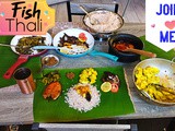 A fish thali Kerala style - Another dedication post to men in black