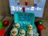 My Eggy Snowman|a quick snack