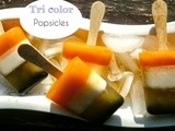 Tri-color Popsicle (super healthy) - Happy 68th Independence day