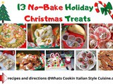 13 No-Bake Holiday Christmas Treats