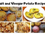 Salt and Vinegar Potato Recipes