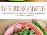 Rye Sourdough Spaetzle with Caramelized Cipollini & Sautéed Mushrooms