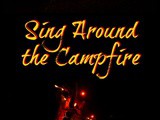 Sing Around the {Flameless} Campfire