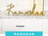 Ramadan Decoration Ideas For Your Kitchen
